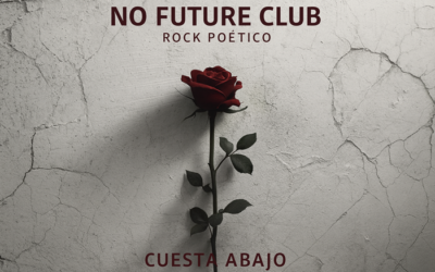 No Future Club presenta CUESTA ABAJO: del punk al rock poético con intensidad emocional